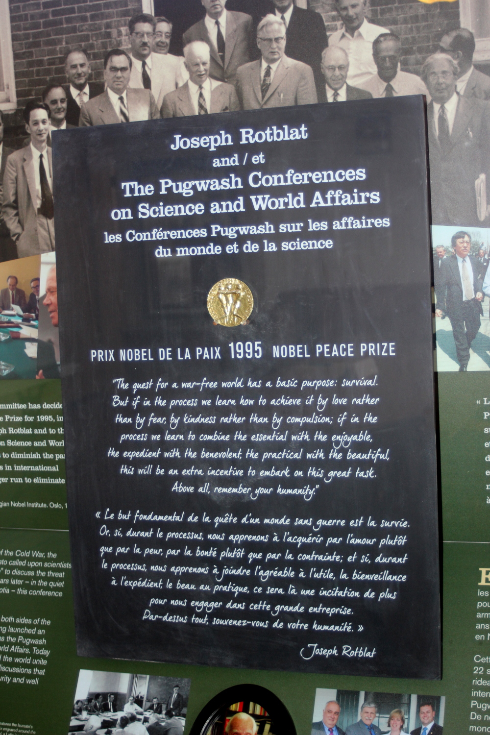Thinkers Lodge 1995 Nobel Peace Prize on display